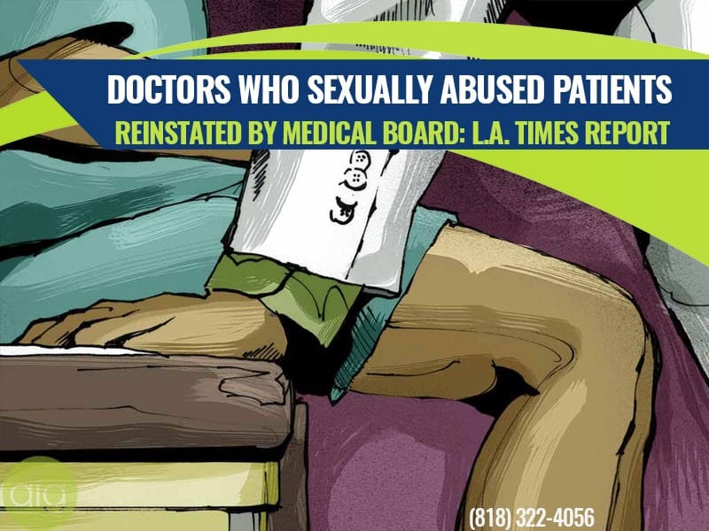 Illustration of a doctor with a stethoscope beside a patient, with headline about doctors who sexually abused patients being reinstated by the medical board.