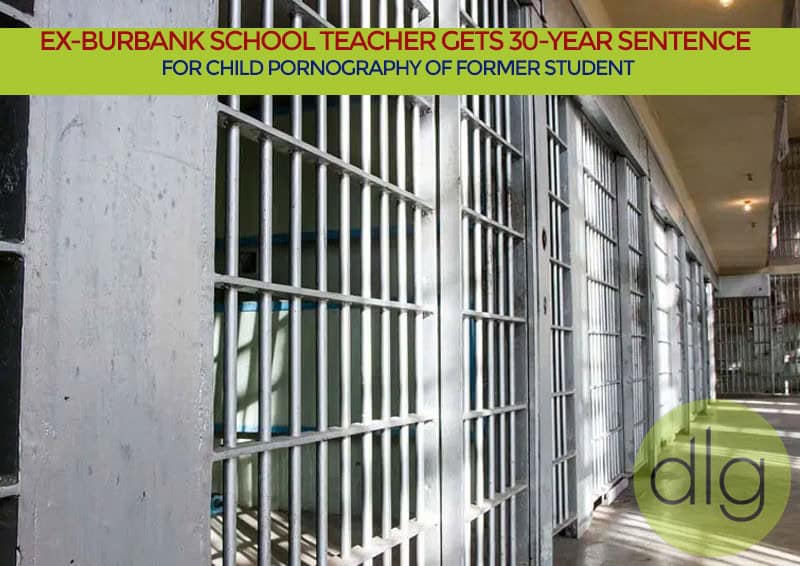 A row of metal prison cell doors with headline text about an ex-Burbank school teacher receiving a 30-year sentence for child pornography of a former student.