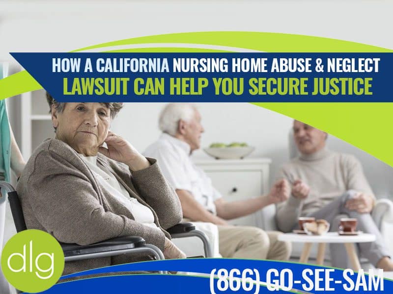 Elderly woman in a wheelchair looks at the camera while two older people talk in the background; banner discusses nursing home abuse lawsuits in California.