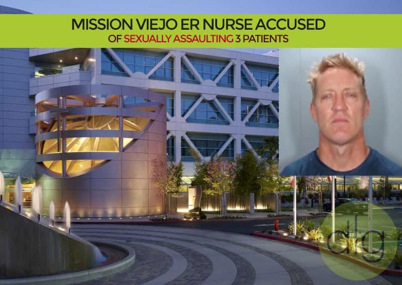 A hospital building exterior with a mugshot of a man. Text above reads: "Mission Viejo ER nurse accused of sexually assaulting 3 patients.