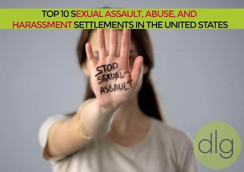 A person holds up a hand with "Stop Sexual Assault" written on the palm; text above reads “Top 10 Sexual Assault, Abuse, and Harassment Settlements in the United States.”.